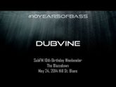 Dubvine live at #10YearsOfBass