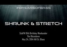 Shrunk & Stretch live at #10YearsOfBass
