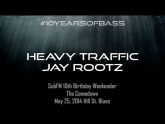 Heavy Traffic b2b Jay Rootz live at #10YearsOfBass