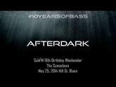 Afterdark live at #10YearsOfBass