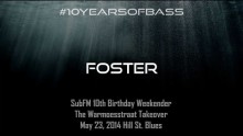 Foster live at #10YearsOfBass