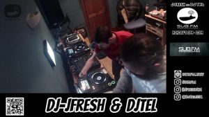 J-Fresh & DJ Tel – 07 Nov 2022